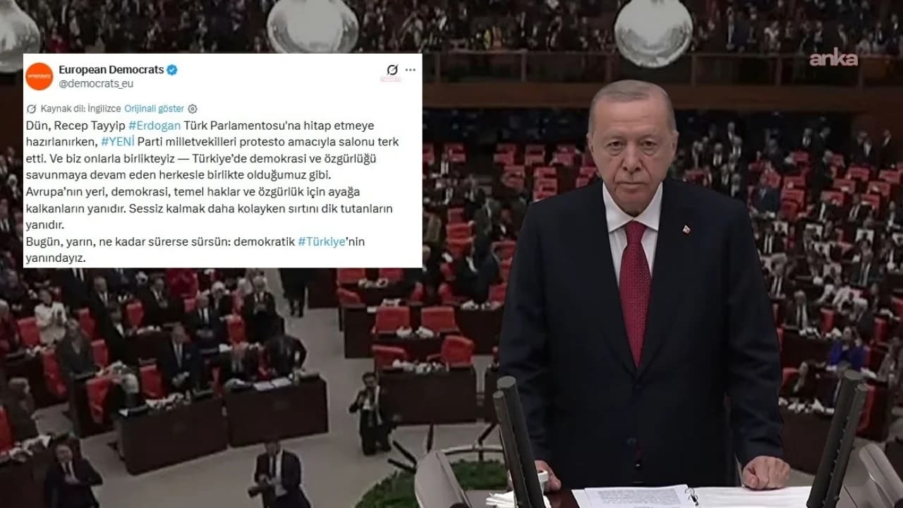 Avrupa Demokrat Partisi, Erdoğan konuşurken TBMM'yi terk eden YENİ Parti'ye destek verdi
