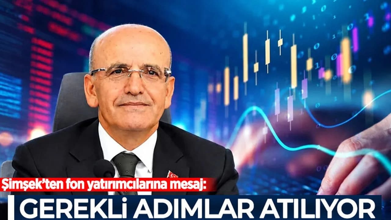 Şimşek’ten fon yatırımcılarına mesaj: Ödeme için gerekli adımlar atılıyor