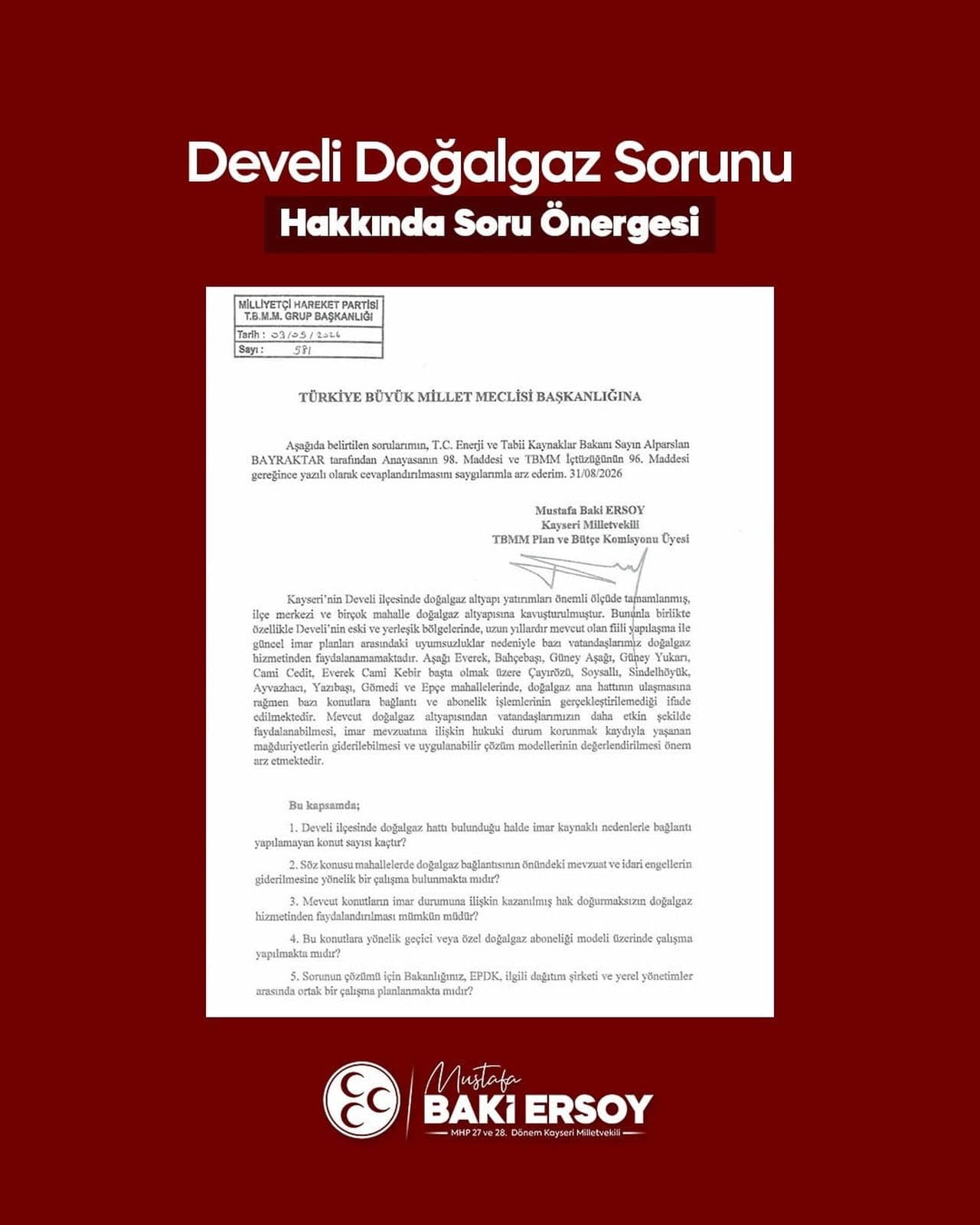 Doğalgaz hattı varken hizmetten mahrum kalan Develi'yi TBMM'ye taşıdı