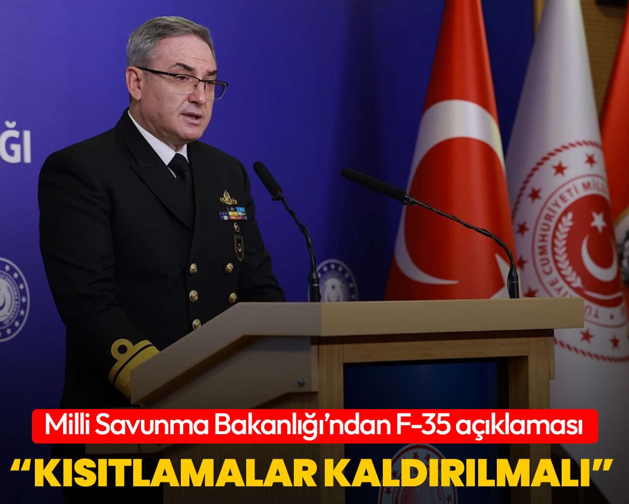 Milli Savunma Bakanlığı'ndan F-35 açıklaması: Kısıtlamalar kaldırılmalı